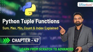 Python Tuple-functies | Som, Max, Min, Tellen en Index uitgelegd | Hoofdstuk 47