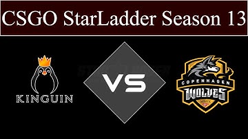 CSGO StarLadder S13: Kinguin vs ex CW G2 | Team Kinguin vs ex-Copenhagen Wolves G2 (19.05.2015)