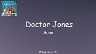 Aqua - Dr. Jones [Lyrics]