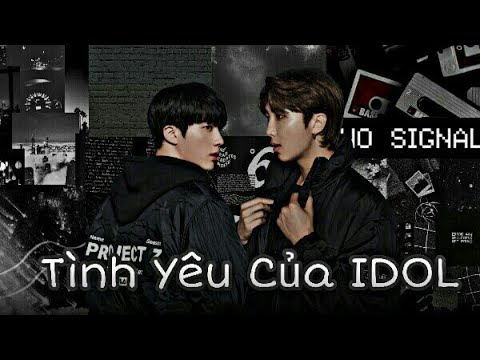 Video [Oneshot - NamJin] • Tình Yêu Của Idol • - youtube
