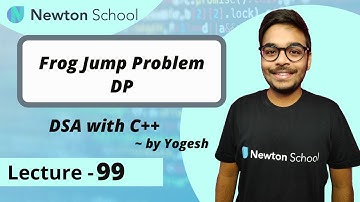 Frog Jump Problem | DP | Episode 99 | Yogesh Yogendra | DSA With C++ Course