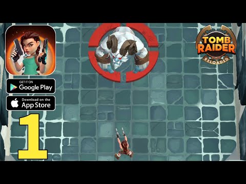 Tomb Raider Reloaded Gameplay Walkthrough Part 1 - Tutorial (ios, Android)