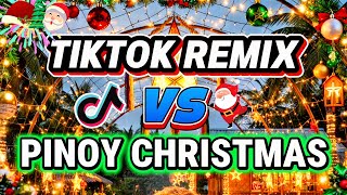 Tiktok Remix Vs Pinoy Christmas  2025  Club Banger Remix 