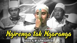 Ngirenga tak ngaranga || Habib Alwi Al maghrobi Majelis Sholawat Syabab
