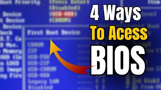 4 ways to access bios  in windows 10/11 (easy)