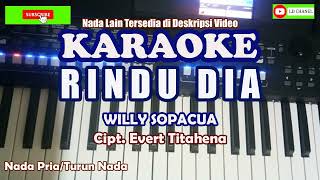 Lagu Ambon Terbaru 2022 RINDU DIA/ WILLY SOPACUA (Karaoke HD)