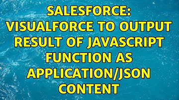 Salesforce: Visualforce to output result of Javascript function as application/json content