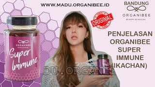 Penjelasan Madu Organibee Super Immune Ikacan