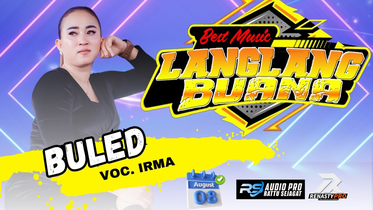 BULED VOC IRMA || LANGLANG BUANA EDISI 8 AGUSTUS 2024 LIVE BLOK SAGARA ...