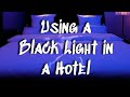 How Clean Are Hotels During COVID-19? || I Used a Black Light Flashlight To Find Out!!