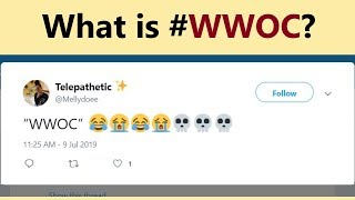 WWOC - what does it mean? Urban Dictionary doesn`t know!