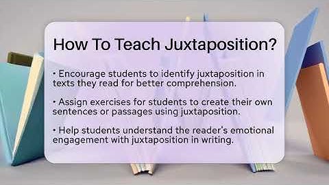 How To Teach Juxtaposition? - The Prose Path