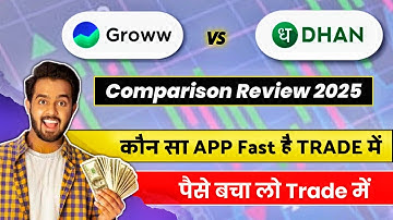 Dhan vs Groww which is better? groww vs dhan charges || dhan app vs groww