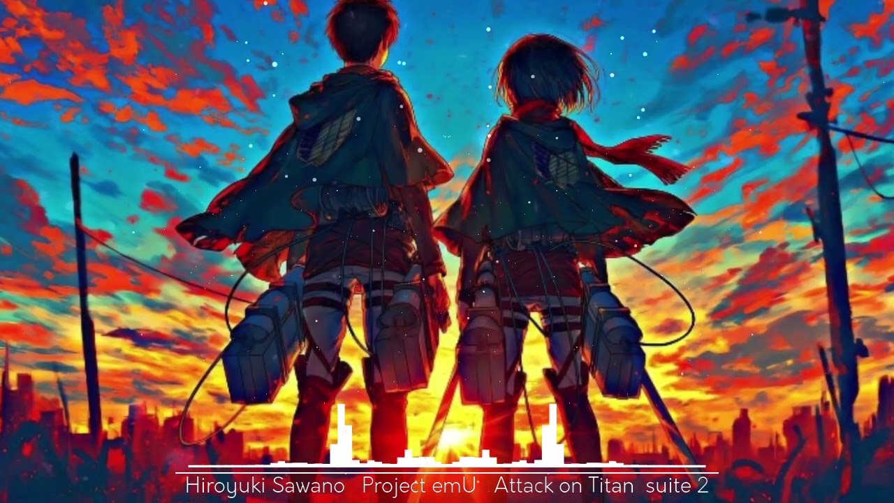 Nightcore_Hiroyuki Sawano ⧸ Project【emU】 “Attack on Titan” suite_2