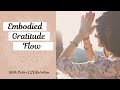 Embodiment Flow Yoga Class - All-level, 45 minute flow