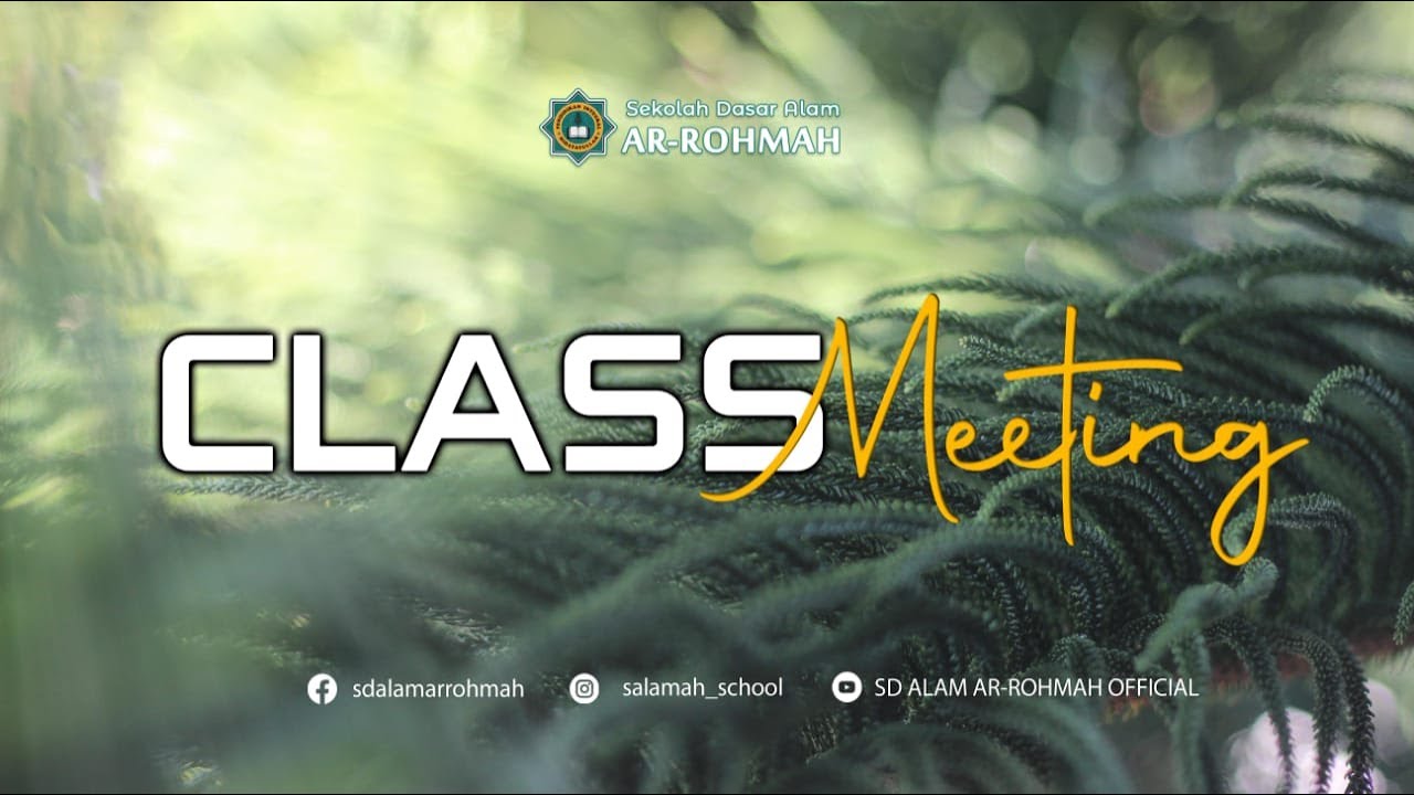 CLASSMEETING SD ALAM AR-ROHMAH KECAMATAN DAU