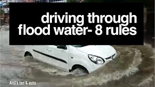 Driving in Flood water- 8 rules