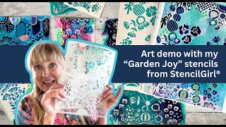 Art Demo with my Garden Joy stencils from StencilGirl®