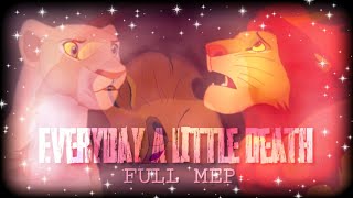 Everyday A Little Death [Full Mep]