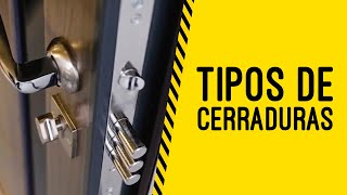 Tipos de Cerraduras