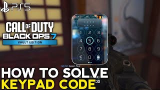 How To Solve Keypad Code Bo7 Keypad Code Solve Bo7 Black Ops 7 Keypad Code Bo7 Puzzle Solve