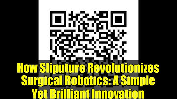 How Sliputure Revolutionizes Surgical Robotics: A Simple Yet Brilliant Innovation