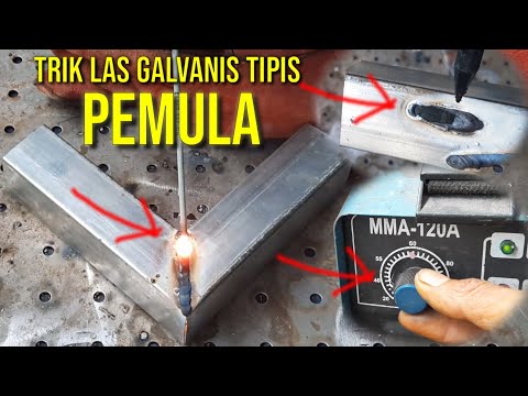 2 teknik  las galvanis tipis untuk pemula agar tidak bolong