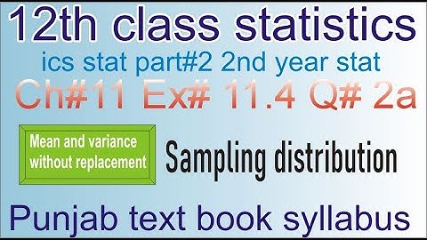 q2a ex11.4 ch11/12th stat/ics stat part2/2nd year statistics//regression lines/stats rauf