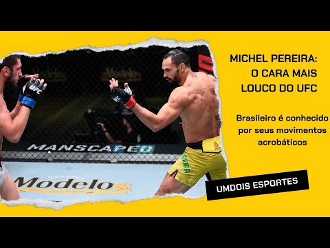 MICHEL PEREIRA: O CARA MAIS LOUCO DO UFC #ufcvegas55