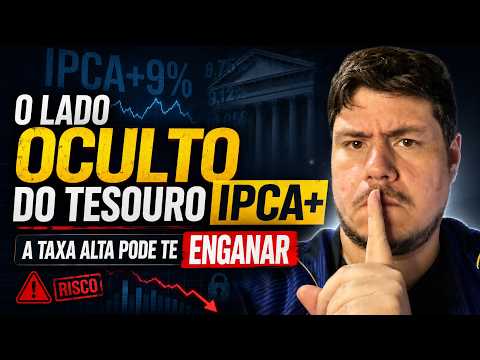 DON'T BUY TESOURO IPCA+ NOW before understanding this