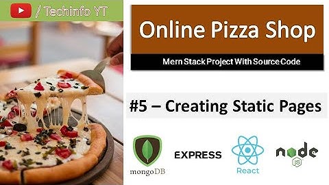 #5 Creating Static Pages or components for our app | Mern Stack Project(Hindi/Urdu)