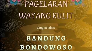 Download Lagu LIVE STREAMING!! Pagelaran Wayang Kulit Ki Dalang Warsito Jati Dengan Lakon BANDUNG BONDOWOSO MP3