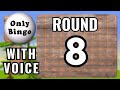 3D BINGO CALLER MACHINE ONLINE 90 BALL ROUND 8