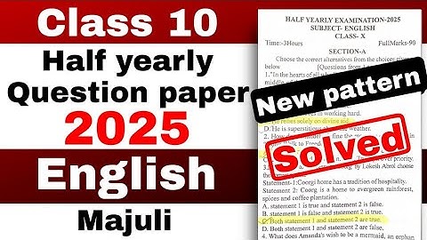 Class 10 half yearly English question paper 2025 Majuli district with Solutions SEBA new pattern
