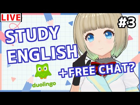 【DUOLINGO】#3 STUDY ENGLISH and FREE CHAT?/英語のお勉強と雑談？【#なな放送/#Vtuber】