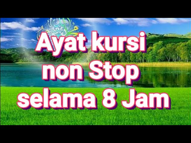 10 jam ayat kursi merdu pemandangan sawah class=