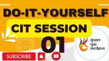 CIT Session 01 Do-it-Yourself  II BS-CIT Session 01 II [Music]