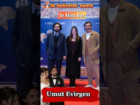 Umut Evirgen Dedicated His Awards To His Beloved Wife Alina Boz 