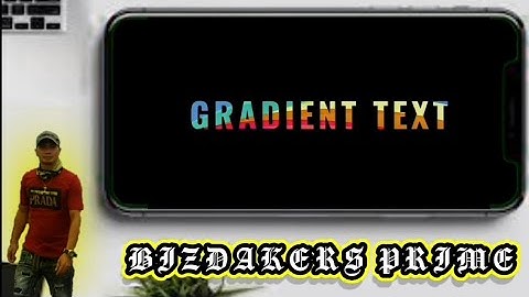 3 Different Types of Colorful Gradient Text Tutorial in Kinemaster..