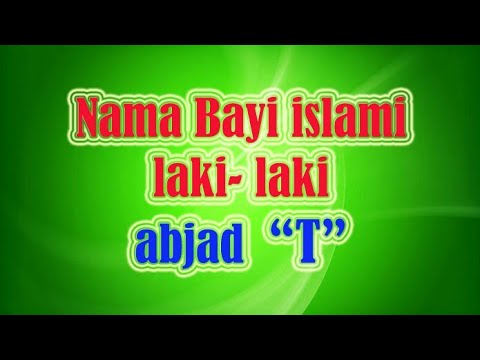 Video: Nama Anak Laki-laki Dengan T