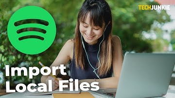 How to Add Local Files to Playlist on Spotify