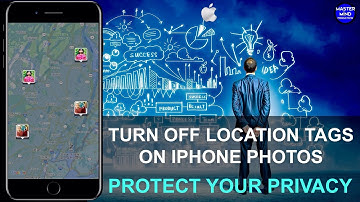 HOW TO TURN OFF LOCATION TAGS ON iPhone PHOTOS