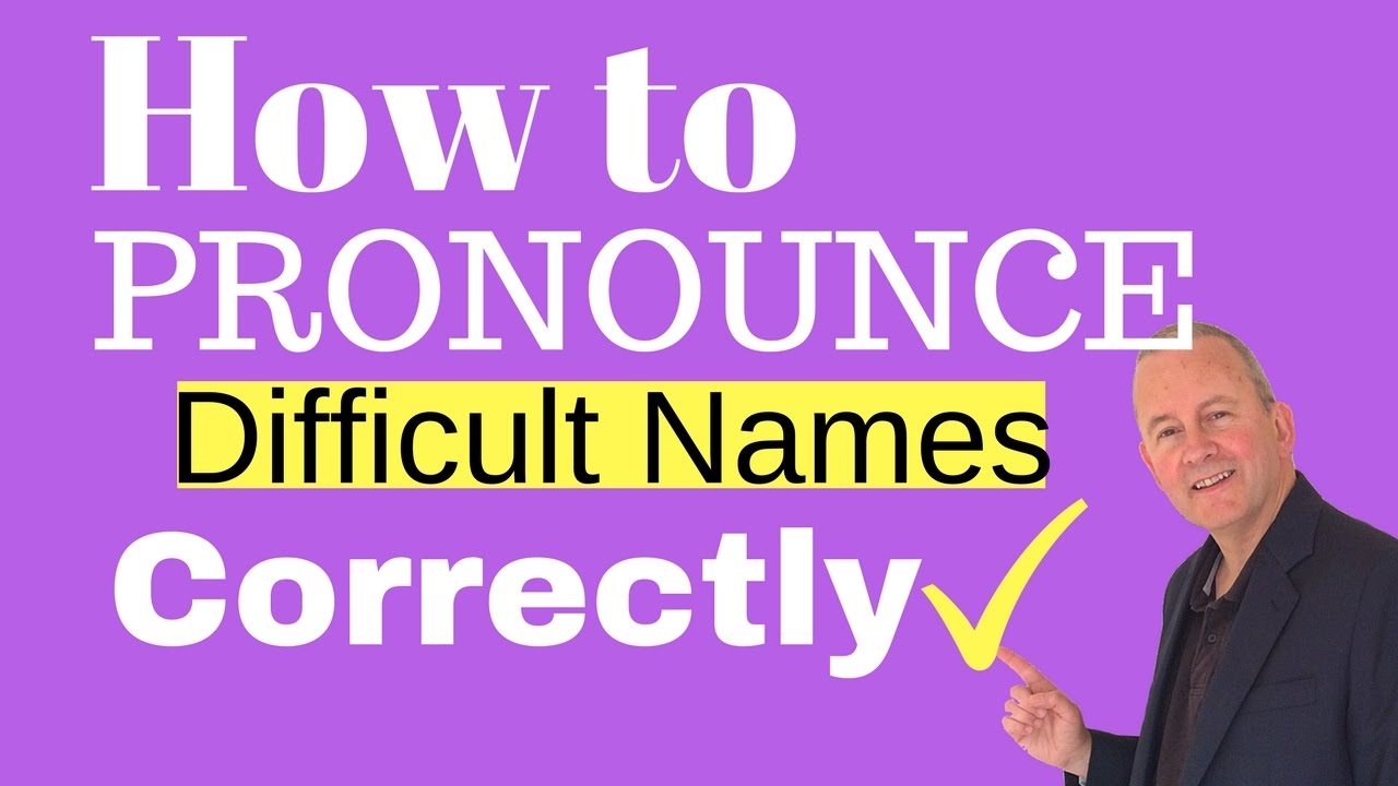 How To Pronounce Difficult Names Correctly In Voice Overs YouTube