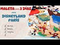 MALETA para DISNEYLAND PARÍS en MARZO ❄️☀️ | Qué llevar para 1 niño y 2 adultos (¡Equipaje de Mano!)