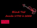 Blindtest  annes 90  2000 connaissez vous reellement ces annes l 