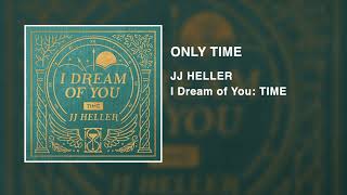 JJ Heller - Only Time (Official Audio Video) - Enya Cover