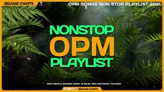 OPM SONGS NON STOP PLAYLIST 2021 Zack Tabudlo, Ben&amp;Ben, Moira, JM Bales, JRoa, Rob Daniel, This Band