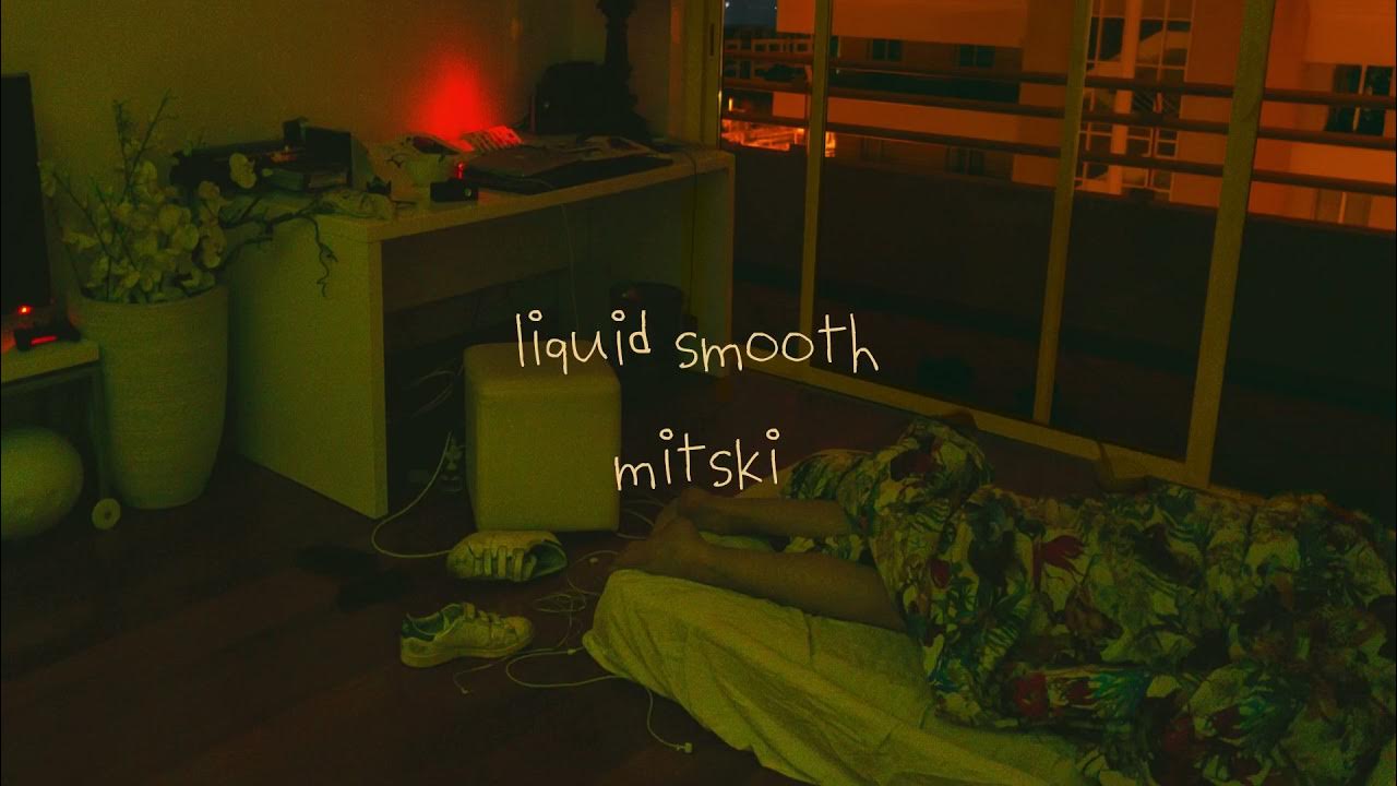 Mitski liquid smooth cover in 17edo. Liquid smooth Mitski. Liquid smooth Mitski текст. Liquid smooth Mitski Ноты. Mitski my Love mine all mine.