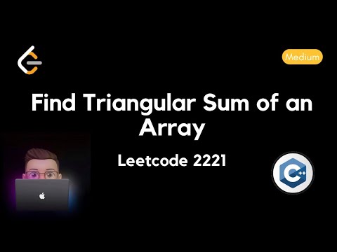 Find Triangular Sum of an Array | Leetcode 2221 | Solution - YouTube