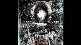 Orphx - Bare Life [SG1886]